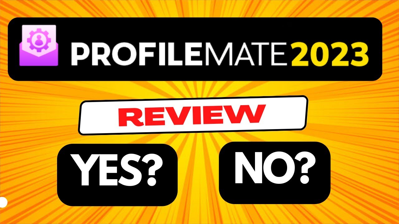 ProfileMate 2023 Review – Don’t Buy ProfileMate | Here’s Why