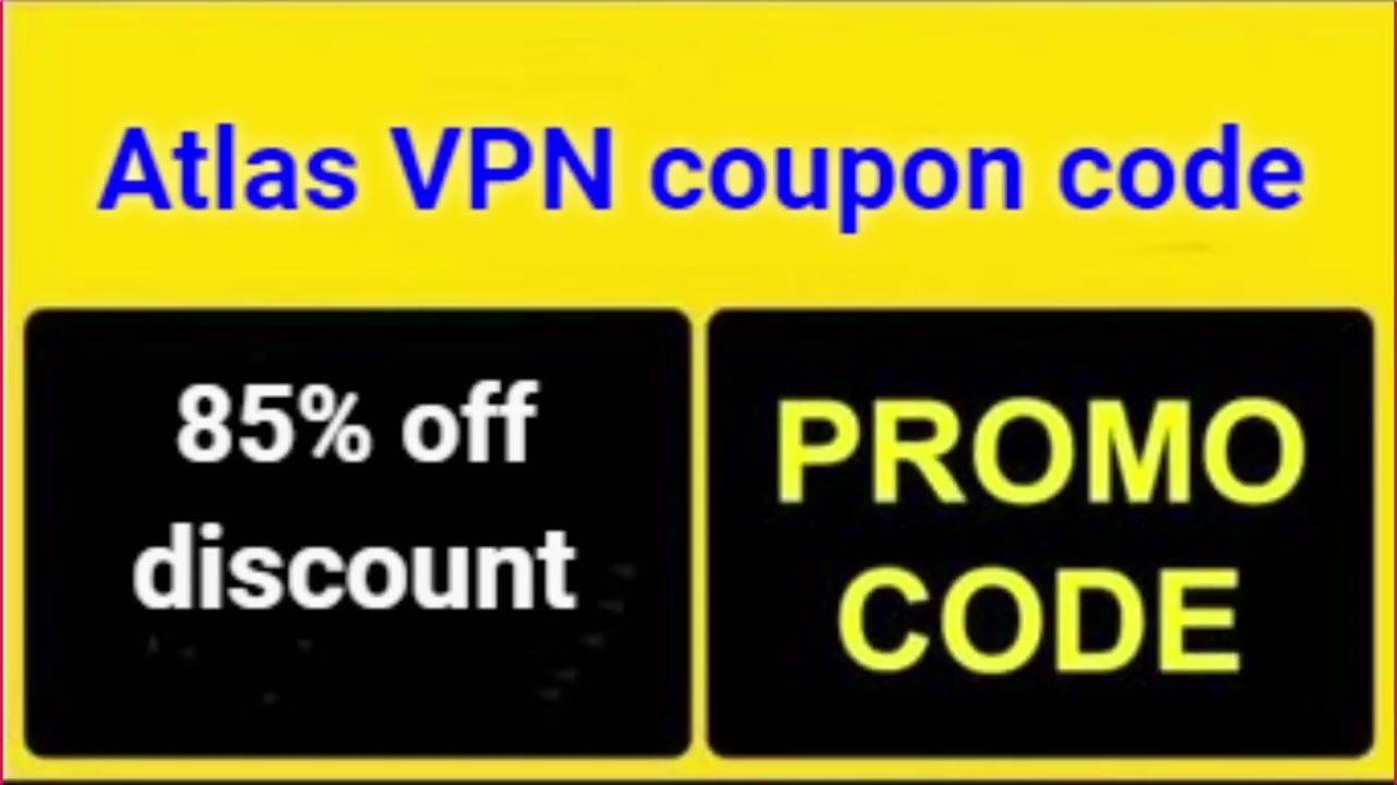 85% OFF | Atlas VPN coupons in July 2023